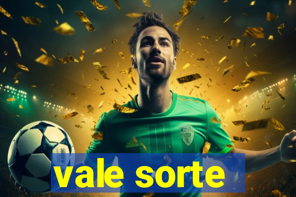 vale sorte - resultado hoje